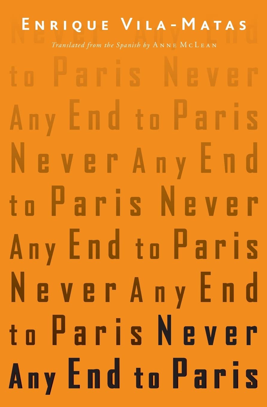 Never Any End to Paris