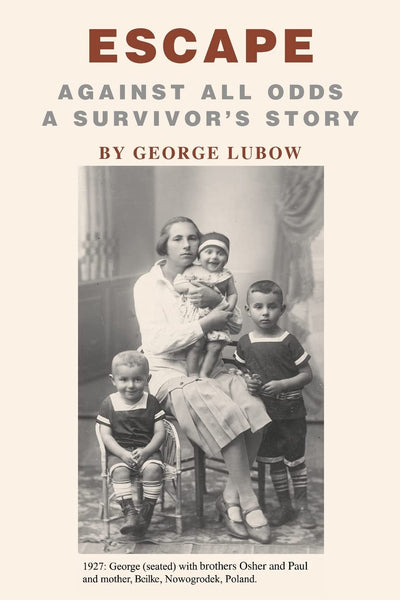 ESCAPE: AGAINST ALL ODDS A SURVIVOR'S STORY