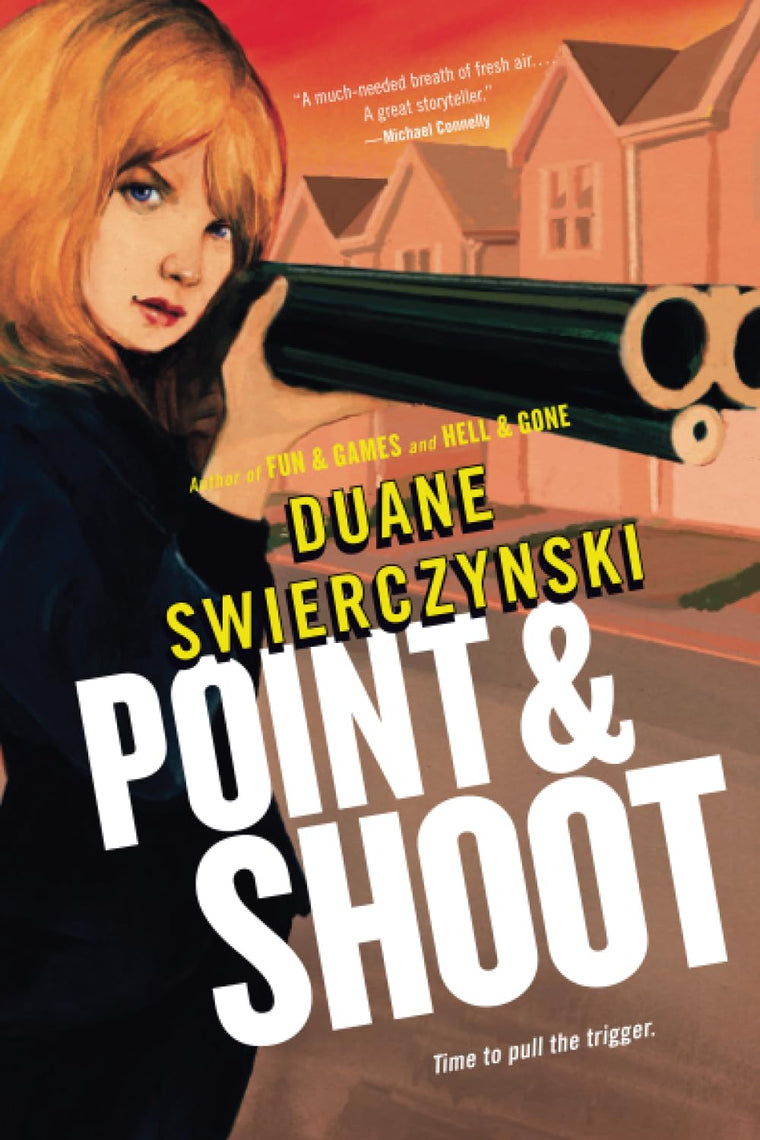 Point and Shoot (A Charlie Hardie)