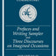 Prefaces and Writing Sampler/Three Discourses on Imagined Occasions (International Kierkegaard Commentary)