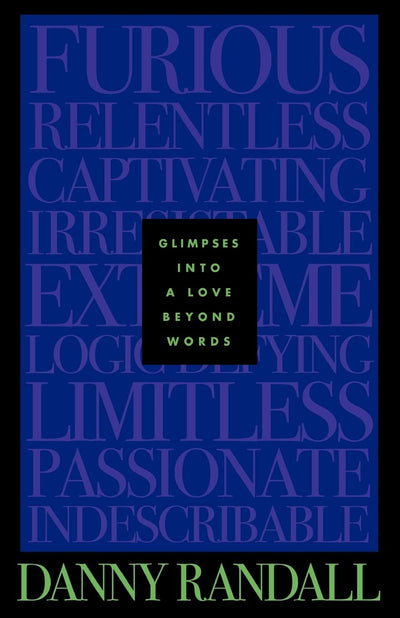 Glimpses into a Love Beyond Words