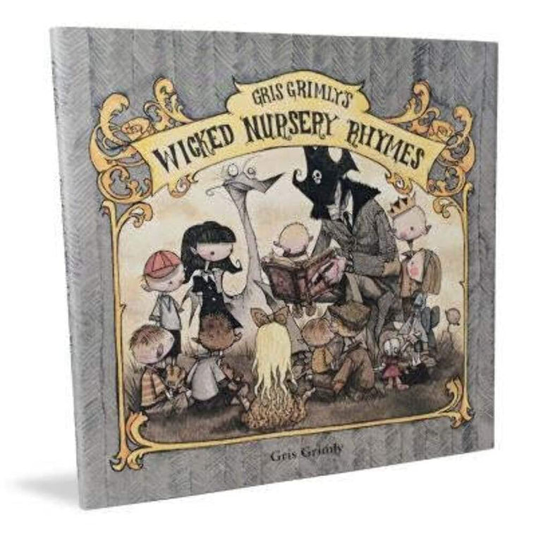 Gris Grimly's Wicked Nursery Rhymes