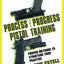 Process and Progress Pistol Training: Proven Methods to Structure Your Practice