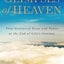 Glimpses of Heaven: True Stories of Hope and Peace at the End of Life's Journey