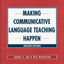 Making Communicative Language Teaching Happen, Second Edition (The McGraw-Hill Foreign Language Professional Series)