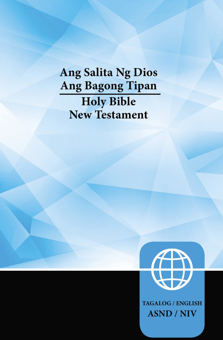 Tagalog Ang Salita ng Dios/English NIV Bilingual New Testament, Paperback (Tagalog Edition)