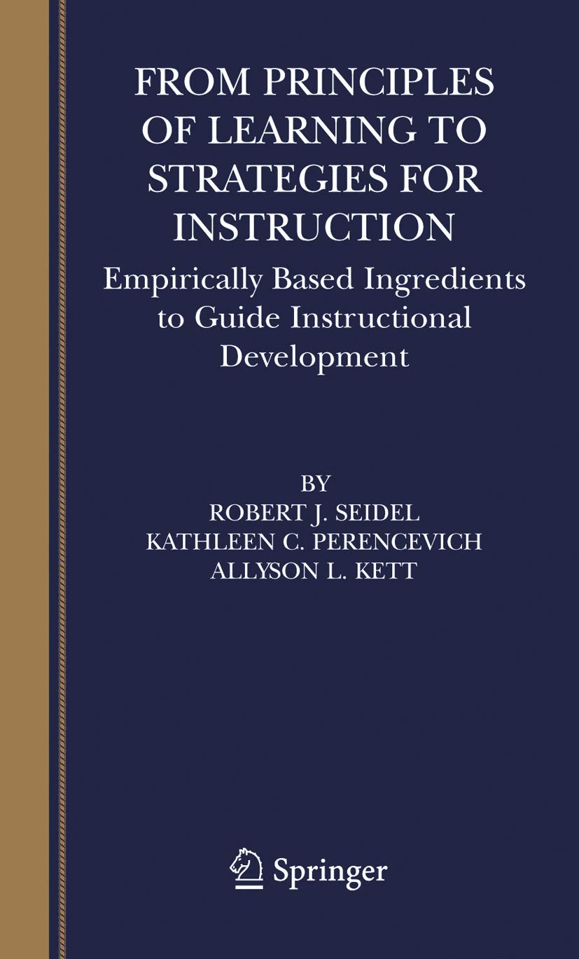 From Principles of Learning to Strategies for Instruction: Empirically Based Ingredients to Guide Instructional Development