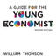 A Guide for the Young Economist (Mit Press)
