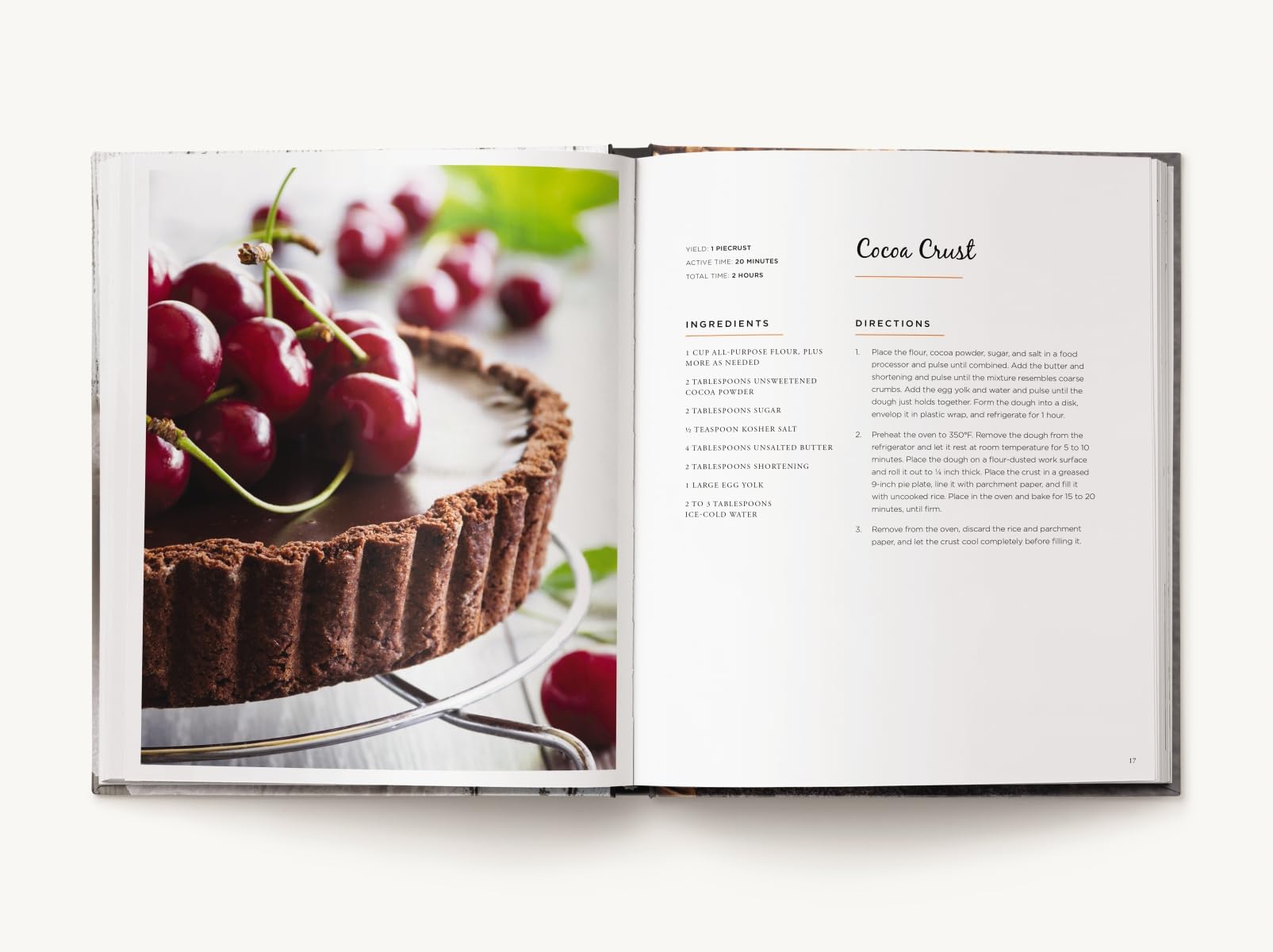 The Book of Pie: Over 100 Recipes, from Savory Fillings to Flaky Crusts (Easy-to-Follow Recipes For Sweet And Savory Pies)
