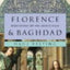 Florence and Baghdad: Renaissance Art and Arab Science