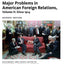 Major Problems in American Foreign Relations, Volume II: Since 1914 (Major Problems in American History Series)