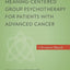 Meaning-Centered Group Psychotherapy for Patients with Advanced Cancer: A Treatment Manual