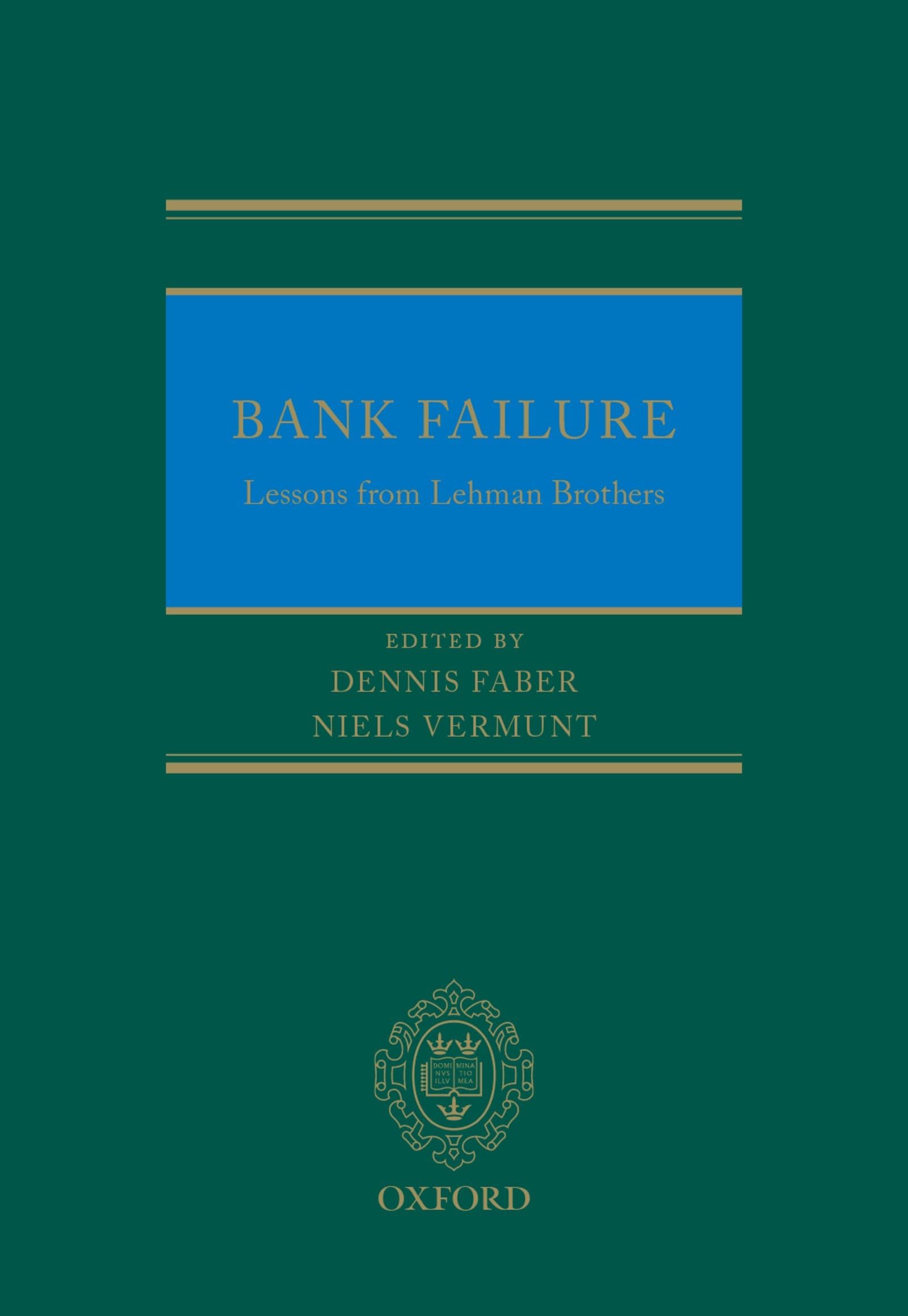 Bank Failure: Lessons from Lehman Brothers
