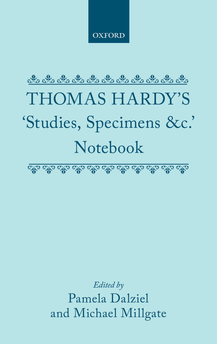 Thomas Hardy's "Studies, Specimens &c." Notebook