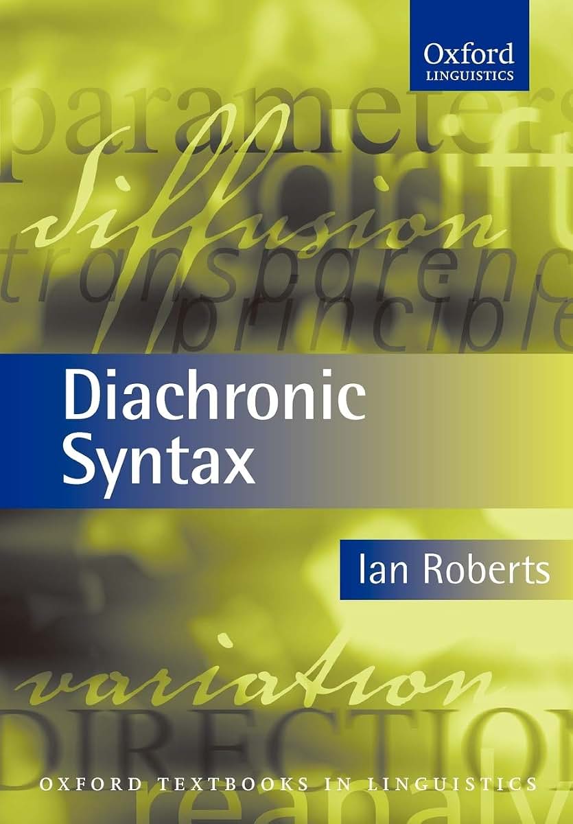 Diachronic Syntax (Oxford Textbooks in Linguistics)