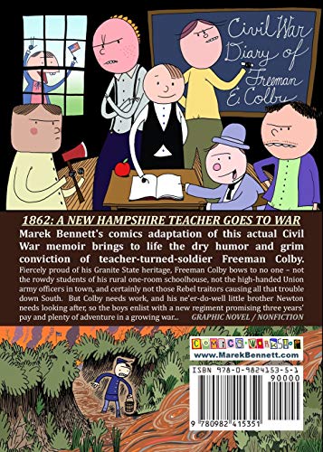 The Civil War Diary of Freeman Colby: 1862: A New Hampshire Teacher Goes to War