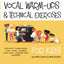Vocal Warm-Ups and Technical Exercises for Kids!