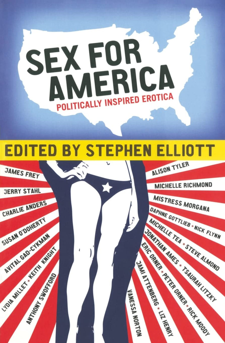 Sex for America: Politically Inspired Erotica
