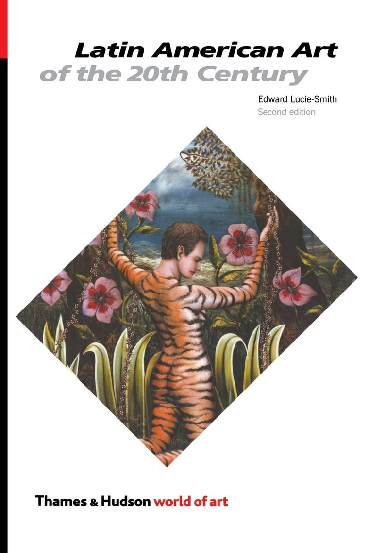Latin American Art of the 20th Century, Second Edition (World of Art)