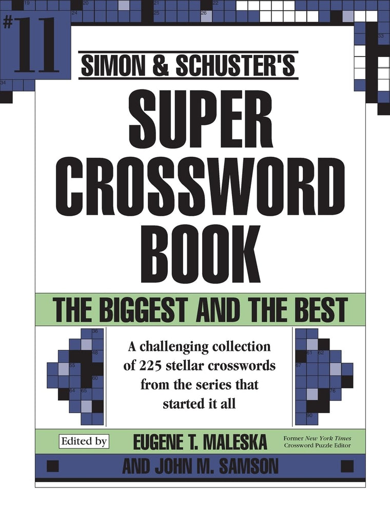 Simon & Schuster Super Crossword Puzzle Book #11 (11) (S&S Super Crossword Puzzles)