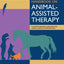 Handbook on Animal-Assisted Therapy, Fifth Edition