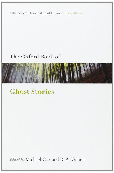 The Oxford Book of English Ghost Stories (Oxford Books of Prose & Verse)