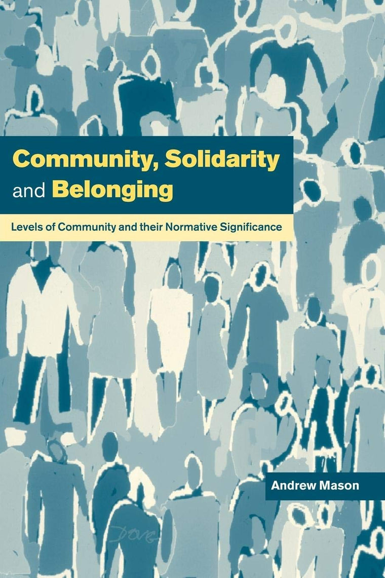 Community, Solidarity and Belonging: Levels of Community and