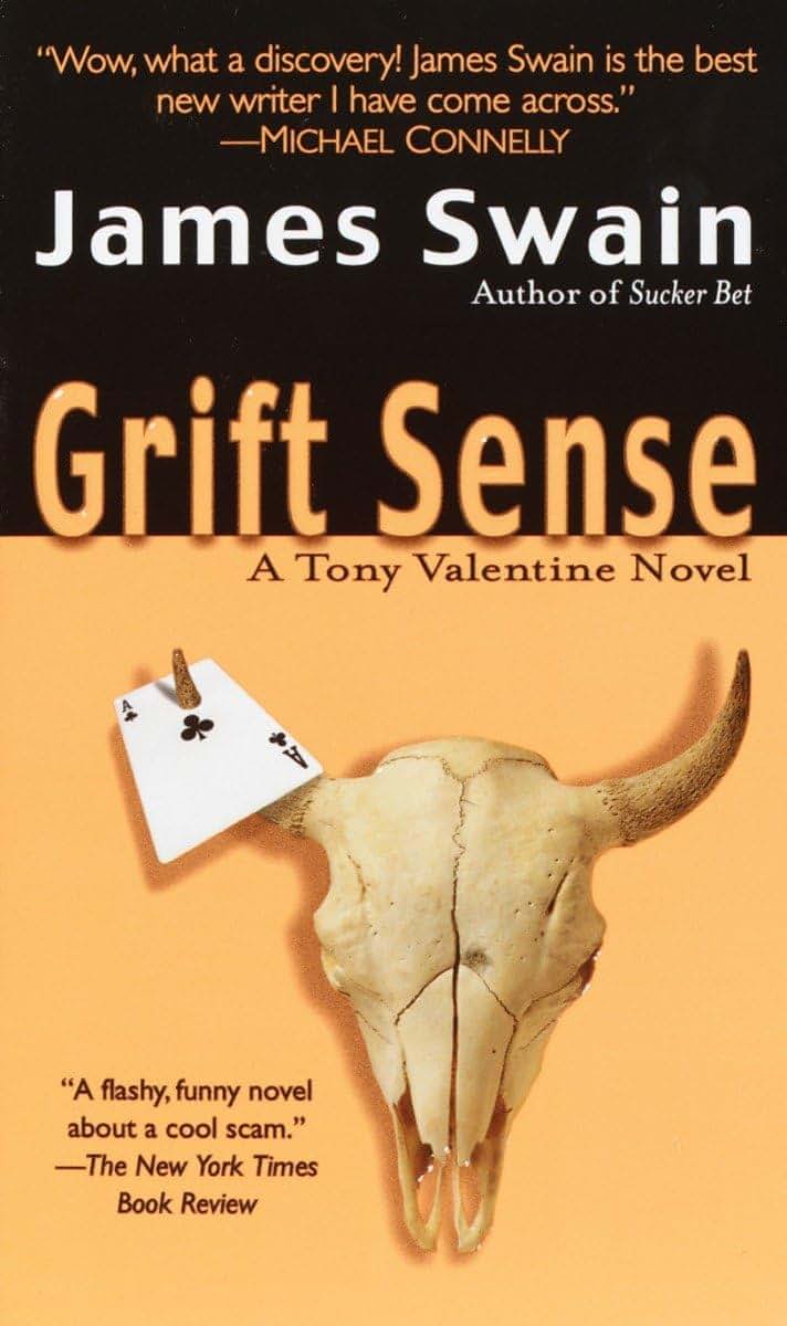 Grift Sense (Tony Valentine)