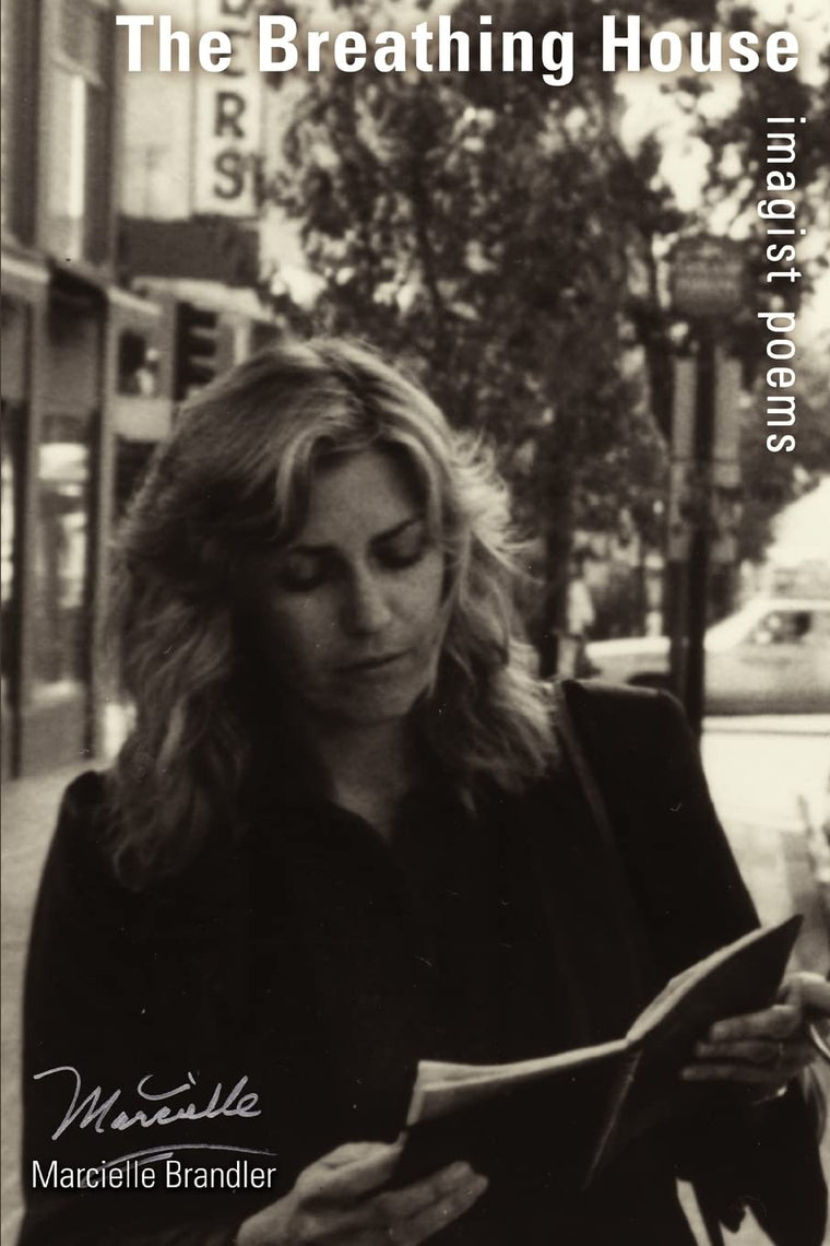 The Breathing House: Imagist Poems