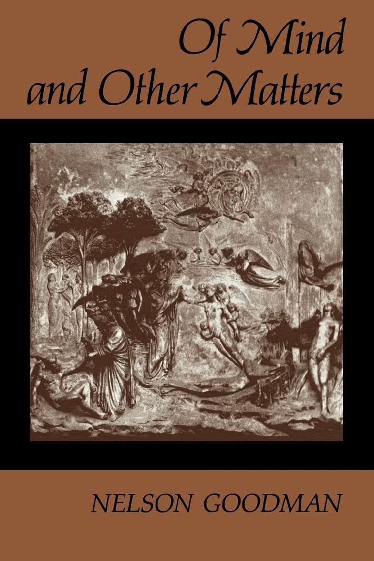 Of Mind and Other Matters