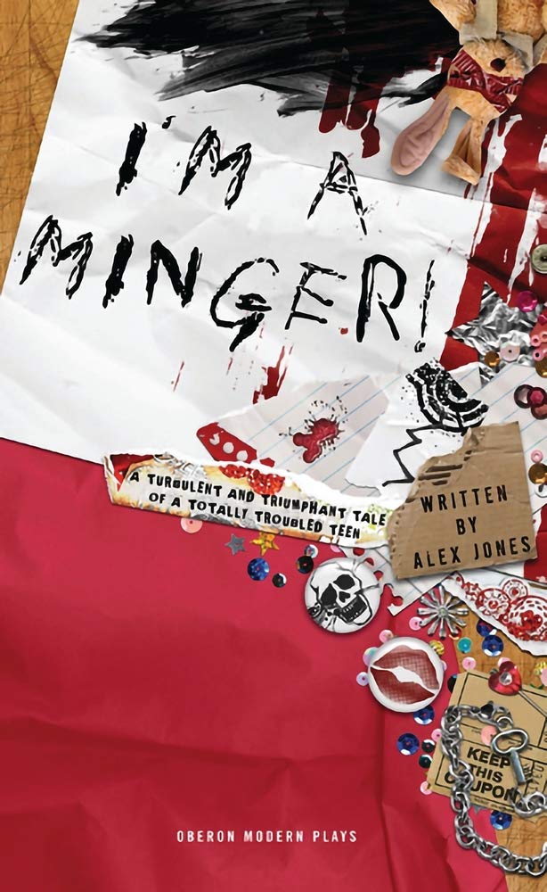 Im a Minger (Oberon Modern Plays)