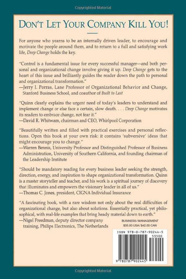 Deep Change: Discovering the Leader Within (The Jossey-Bass Business & Management Series)