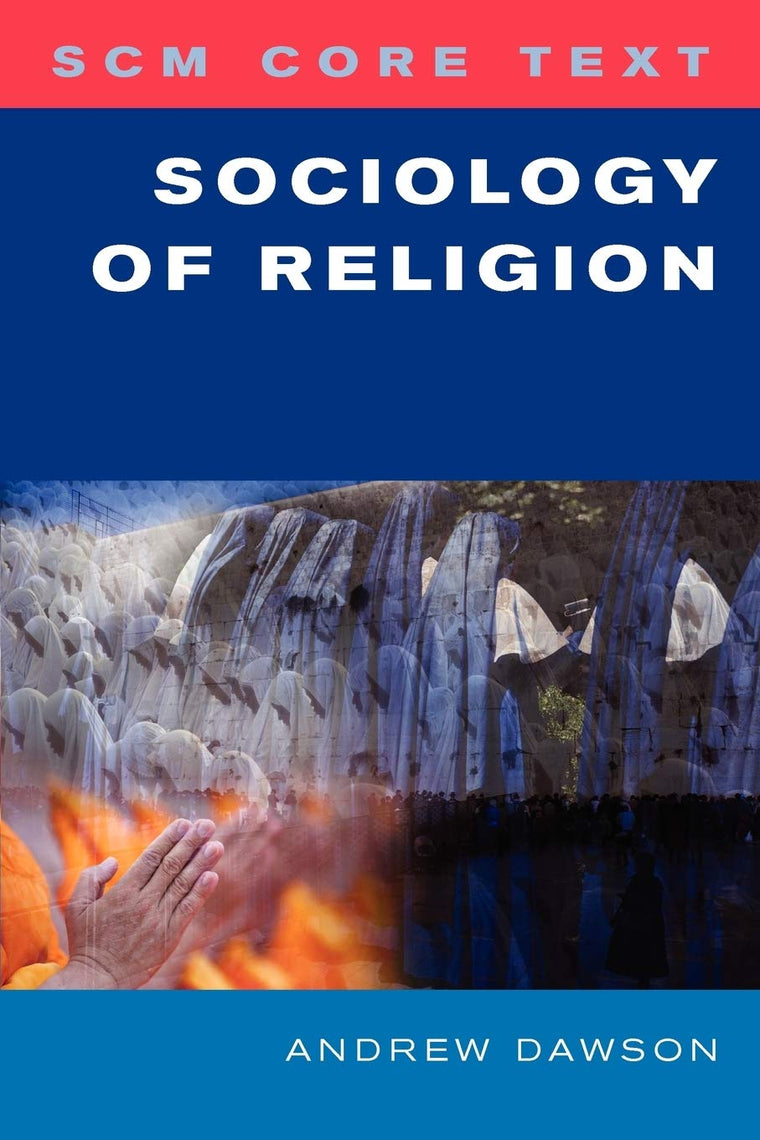 SCM Core Text: Sociology of Religion