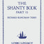 The Shanty Book - Part 2 (Lyric Legacy Historic Edition): A Classic Collection of Sailor Sea Songs, Chanteys, and Work Tunes