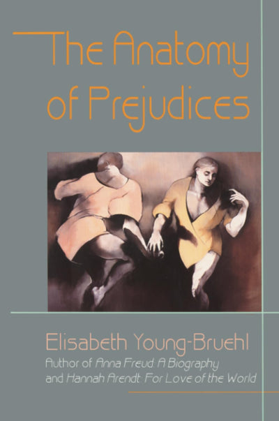 The Anatomy of Prejudices