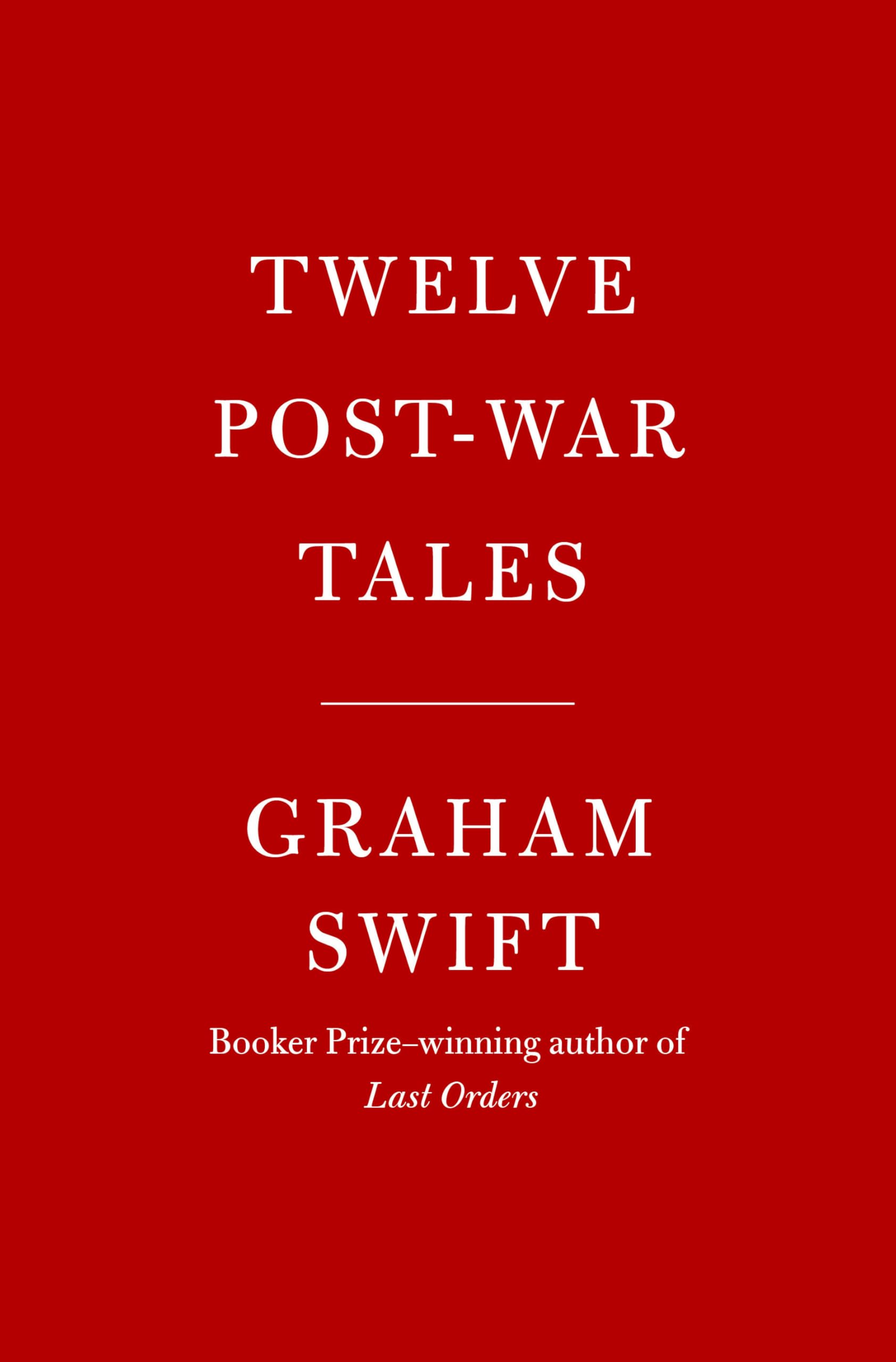 Twelve Post-War Tales
