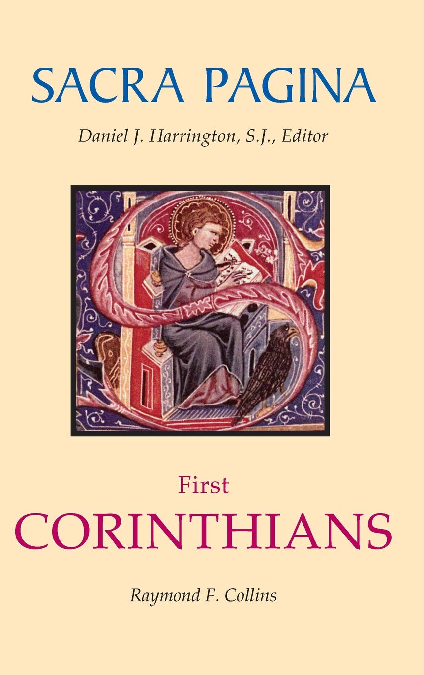 Sacra Pagina: First Corinthians (Volume 7)