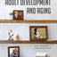Adult Development and Aging