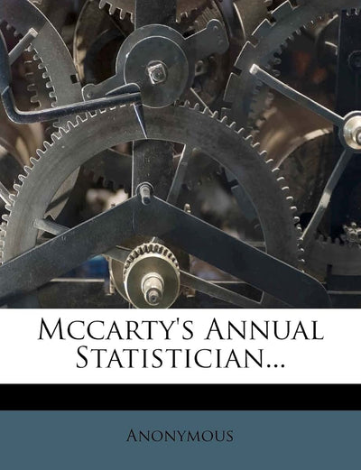 Mccarty's Annual Statistician...