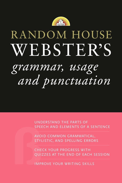 Random House Webster's Grammar, Usage, and Punctuation