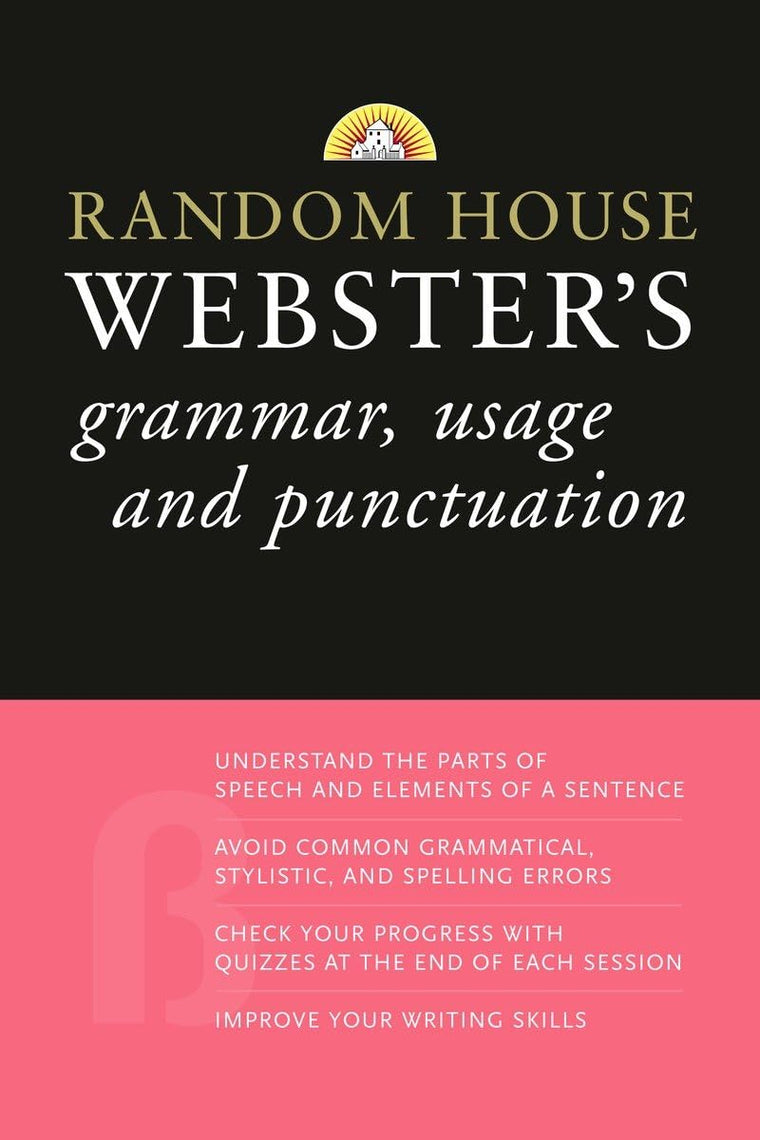 Random House Webster's Grammar, Usage, and Punctuation