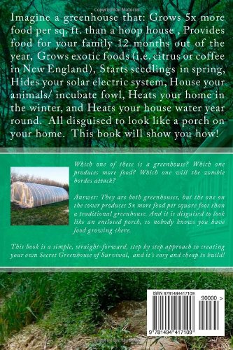 Secret Greenhouse of Survival: How to Build the Ultimate Homestead & Prepper Greenhouse (Secret Garden of Survival)