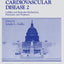 Cardiovascular Disease 2: Cellular and Molecular Mechanisms, Prevention, and Treatment