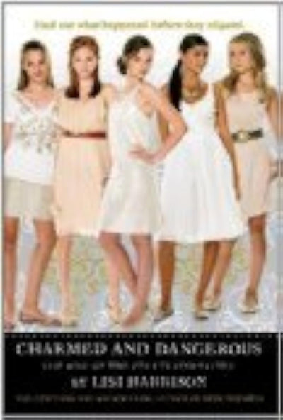 Charmed and Dangerous