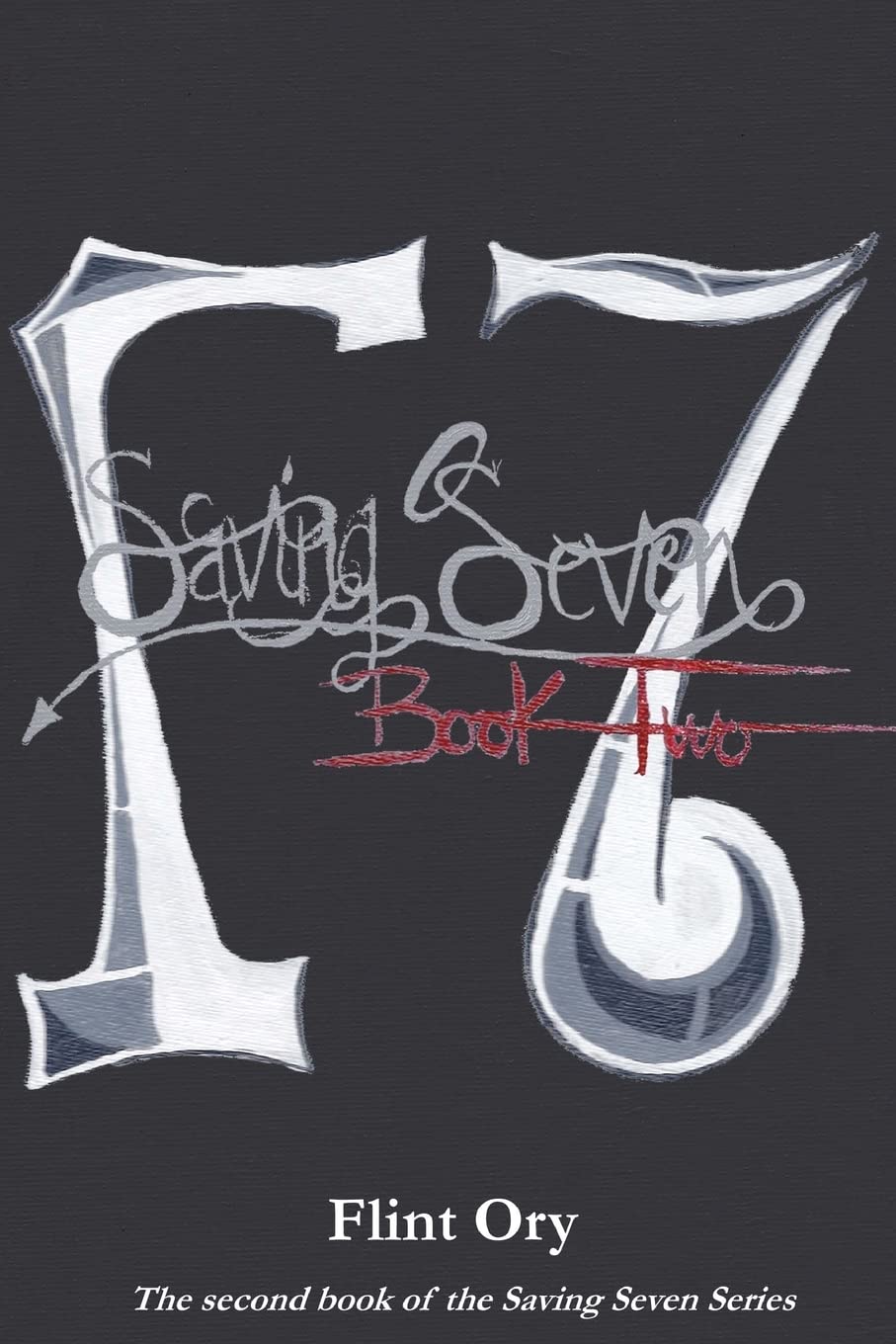 Saving Seven - Book Two