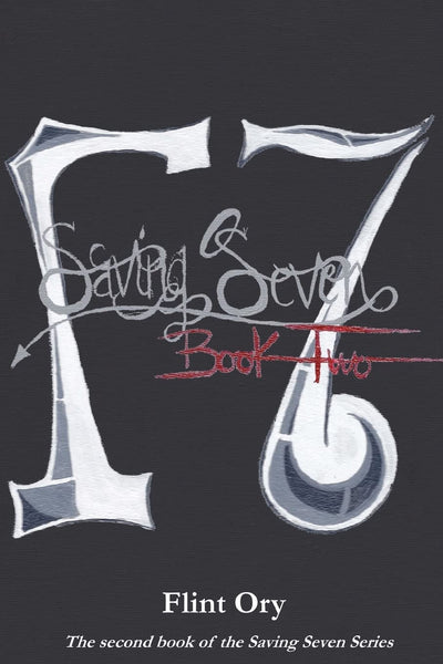 Saving Seven - Book Two