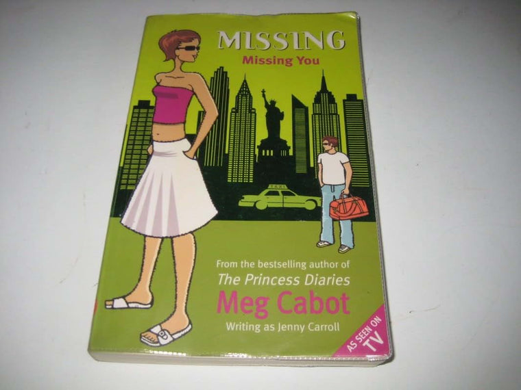 Missing You (1-800-Where-R-You, Book 5)
