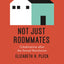 Not Just Roommates: Cohabitation after the Sexual Revolution