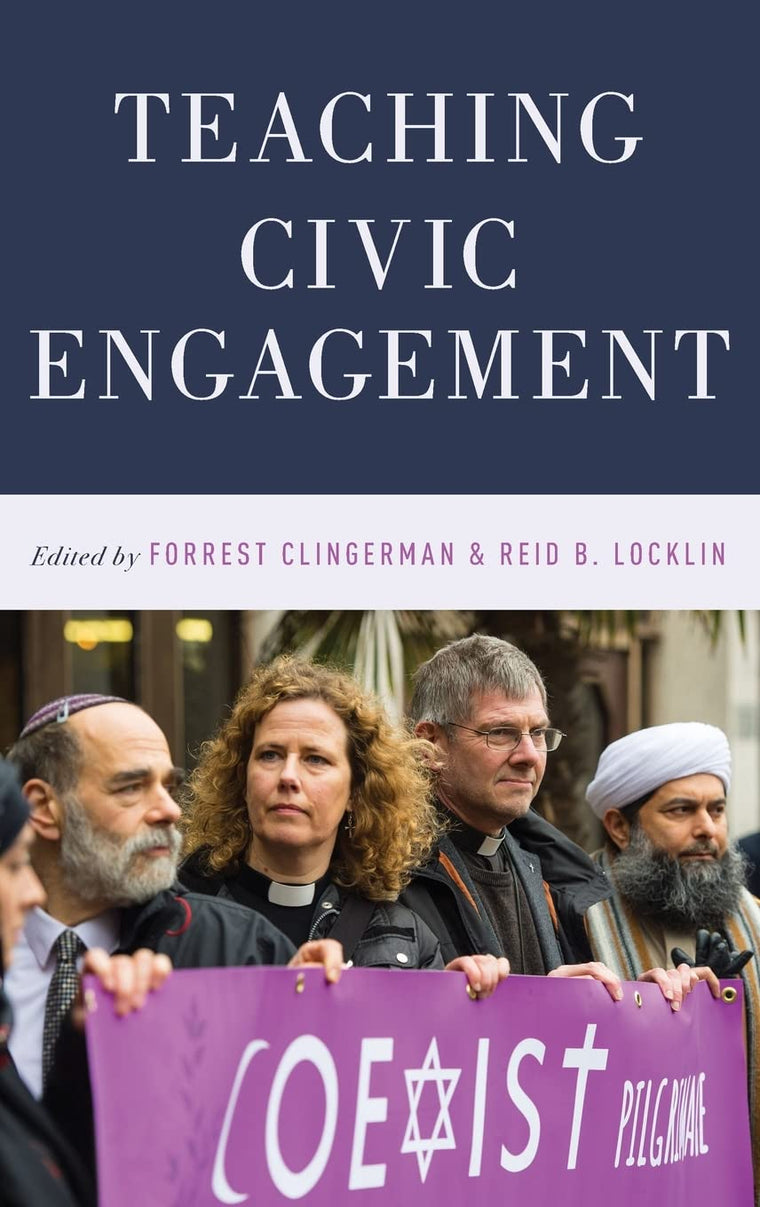 Teaching Civic Engagement (AAR Teaching Religious Studies)