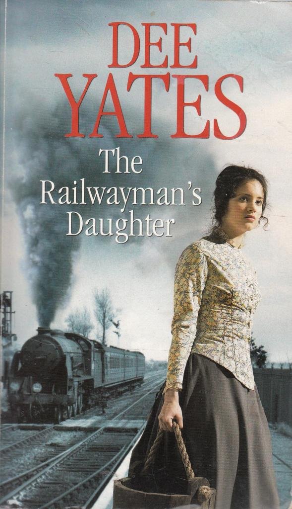 Railwaymans Daughter (Saga)